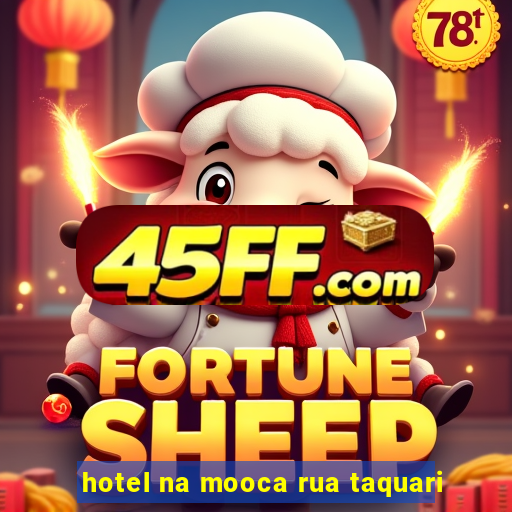 hotel na mooca rua taquari